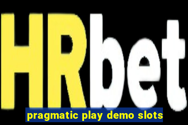 pragmatic play demo slots